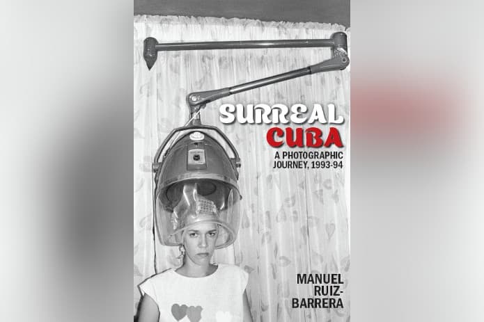 University of Miami Libraries to Host Q&A and Pop-Up Photo Display for "Surreal Cuba" Book Launch