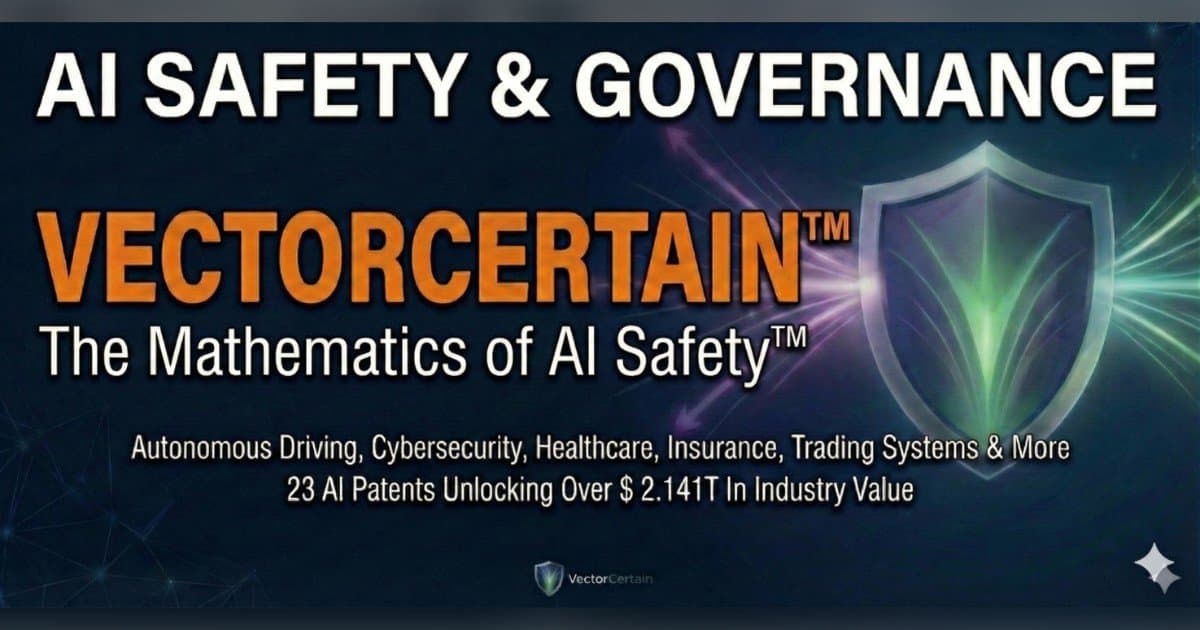 VectorCertain’s ‘MYTHOS Playbook’ Operationalizes Five Eyes Agentic AI Guidance for CISOs
