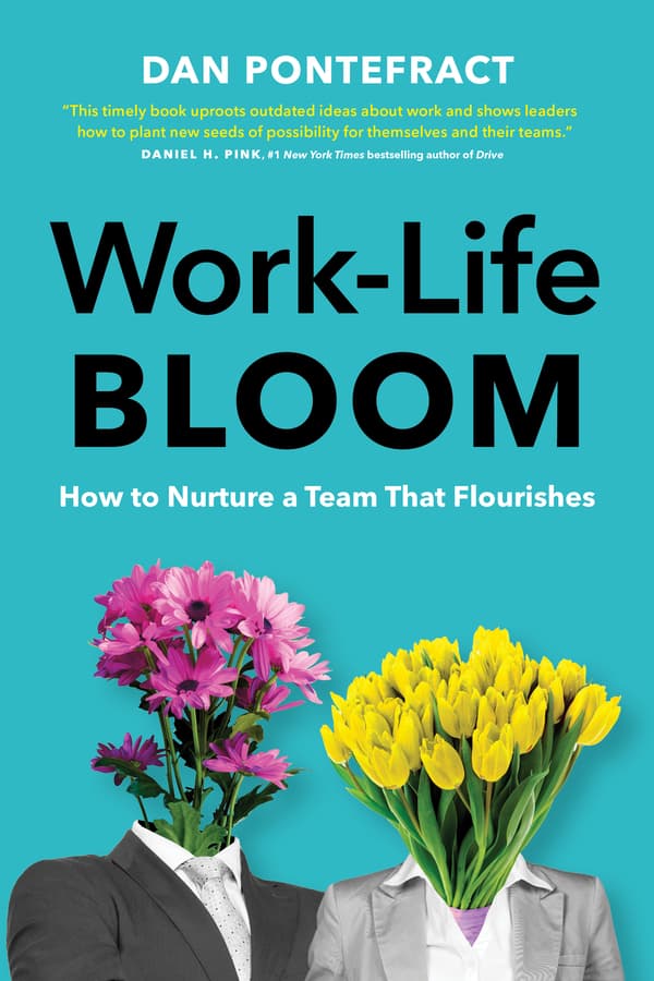 Dan Pontefract's 'Work-Life Bloom' Recognized Among Thinkers50 2024 Best New Management Books