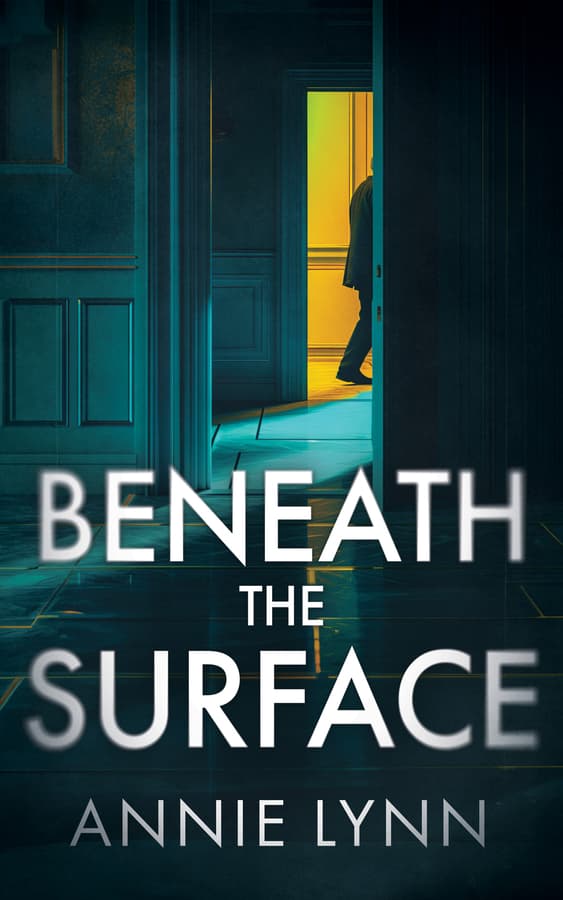 Annie Lynn's Debut Book 'Beneath The Surface' Explores Family Facades, Reaches Best Seller Status